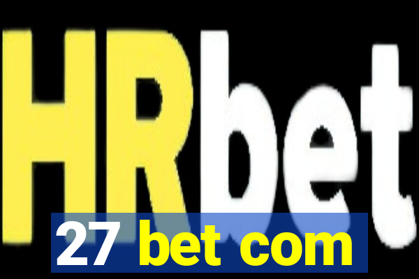 27 bet com